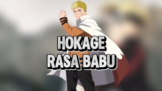 Jadi Hokage ❌ Jadi Babu ✅