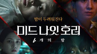 Midnight Horror: Six Nights (2022) - EPISODE 4