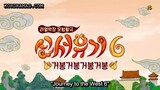 New Journey To The West S6 Ep. 3 [INDO SUB]