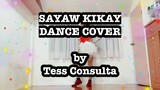 SAYAW KIKAY DANCE COVER_Viva Hotbabes