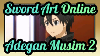 [Sword Art Online] Adegan Musim 2