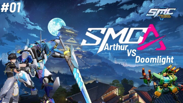 Arthur VS Doomlight || Super Mecha Champions - #01