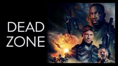 ACTION MOVIE: DEAD ZONE 2022