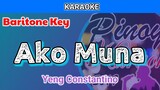 Ako Muna by Yeng Constantino (Karaoke : Baritone Key)