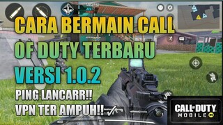 Cara Bermain Call Of Duty Mobile Versi Terbaru 1.0.2 | Call Of Duty Mobile