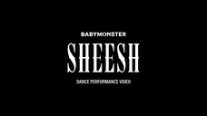 BABYMONS7ER "SHEESH" DANCE PERFORMANCE VIDEO