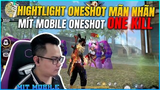 [Free Fire] Hightlight OneShot Mãn Nhãn Của Mít Mobile . Lên Kèo Giao Lưu Nào Các Bạn Trẻ