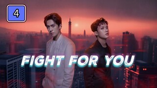 🇹🇼 (EngSub) 𝑭 𝑰 𝑮 𝑯 𝑻  4  𝒀 𝑶 𝑼 Episode 4
