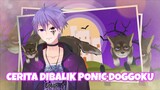 CERITA DIBALIK PONIC DOGGOKU [Coach Lucien]