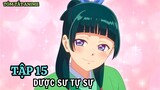 Dược Sư Tự Sự | Tập 15 | Anime: Kusuriya no Hitorigoto | Tóm Tắt Anime | Review Anime