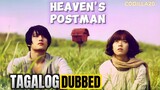 POSTMAN TO HEAVEN FULL MOVIE TAGALOG DUBBED HD