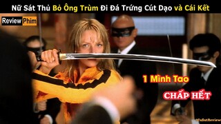 Lúc Hôn Mê Bị Thông Lò Nữ Sát Thủ Tỉnh Dậy Cho Cả Đám Tay Chân Đi Bán Muối | Cô Dâu Báo Thù P1|