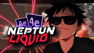 Neptun Liquid - After Effects Tutorial AMV