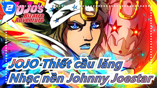 JOJO Thiết cầu lăng | Nhạc nền OST Johnny Joestar - Phiên bản Fan làm「Samuel Kim」_B