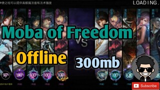 Paano mag Download ng Moba of Freedom Offline || Mobile Legends like na laro