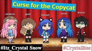 Crystallites' Message to the Copycat Itz_Crystal Snow // Gacha Life