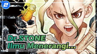 Dr.STONE | [Kompilasi Epik] Ilmu Menerangi Masa Depan Manusia yang Jauh_2
