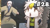 Xuyên Không  " Phàm Nhân Ta Vô Địch Trong Thế Giới Tu Tiên      Tập 28  Anime TT