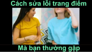 Những cách sửa lỗi trang điểm thường ngày