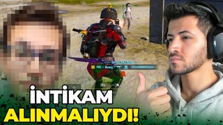 O YOUTUBER'DAN İNTİKAM ALDIM / PUBG Mobile