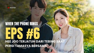 WHEN THE PHONE RINGS EPISODE 6 | TERJATUH DARI TEBING SAAT TAMASYA