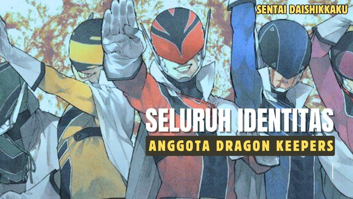 SELURUH IDENTITAS DRAGON KEEPERS DAN AKHIR TRAGISNYA DI GO GO LOSER RANGER (SENTAI DAISHIKKAKU)