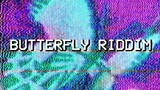 frnzvrgs - Butterfly Riddim