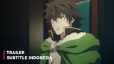 Trailer 2 Tate no Yuusha Season 2 - Subtitle Indonesia