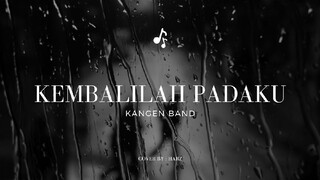 Kembalilah Padaku [Cover by Harz]