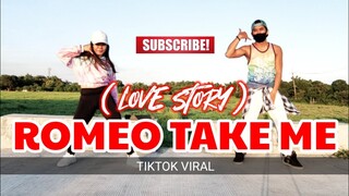 ROMEO TAKE ME (LOVESTORY) Dj_Rowel TikTok Dance fitness