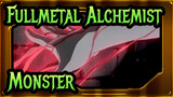 [Fullmetal Alchemist / AMV] Monster