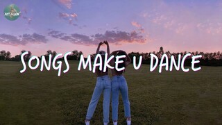 Songs that make you dance crazy 💃 Dance playlist