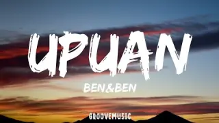Ben&Ben - Upuan (Lyrics)