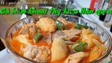 Cách nấu món Thịt gà hầm khoai tây kiểu Hàn Quốc. 닭볶음탕 만들기 /도리탕 만들기 .How to cook chicken potato soup