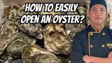 How to open oysters easily?