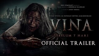 TRAILER: Vina Sebelum 7 hari