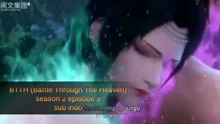 BTTH (Battle Through The Heaven) season 2 episode 3 (subtitle Indonesia)