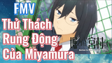 [Horimiya] FMV | Thử Thách Rung Động Của Miyamura