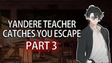 Yandere Teacher Punishes You After Failed Escape「ASMR/Male Audio/Roleplay」