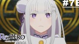 ReZero - รีเซทชีวิต ฝ่าวิกฤตต่างโลก - ตอนที่ 07B ซับไทย