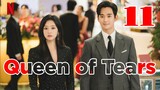 Queen of Tears (2024) Episode 11 [Eng Sub]