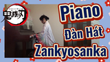 Piano Đàn Hát Zankyosanka
