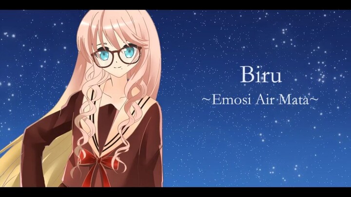 UshinaiP feat. Kasane Teto - Biru ~Emosi Air mata~ (Synthesizer V Indonesia Original)