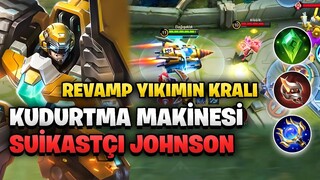 REVAMP ''YIKIMIN KRALI'' | KUDURTMA MAKİNESİ BÜYÜCÜ SUİKASTÇİ JOHNSON! | Mobile Legends