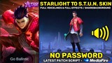 Chou Starlight To S.T.U.N. Skin Script No Password - Full Voicelines & Full Effects | MLBB
