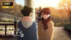 Komi San S2 - Ep6 SUB INDO (Komi Can't Communicate)