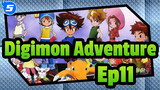 [Digimon Adventure] Ep11-15 Cut, Reminiscing Childhood_5