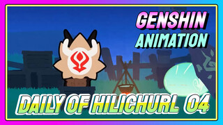 [Genshin Impact Animation] Daily of Hilichurl 04