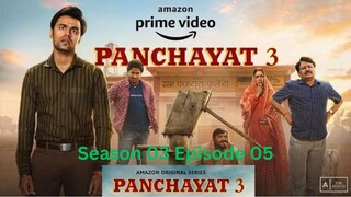 Panchayat Season 03 Episode 05