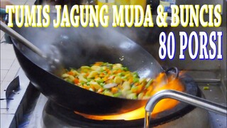 Resep Tumis Jagung Muda || Masak Tumis Jagung Muda/Janten & Sayuran 80 Porsi